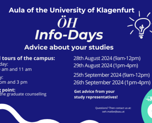 The Info-Days of the Österreichische Hochschüler:innenschaft (ÖH) Klagenfurt will support you on 28 and 29 August and 25 and 26 September 2024 before the start of the semester with advice on all aspects of studying.