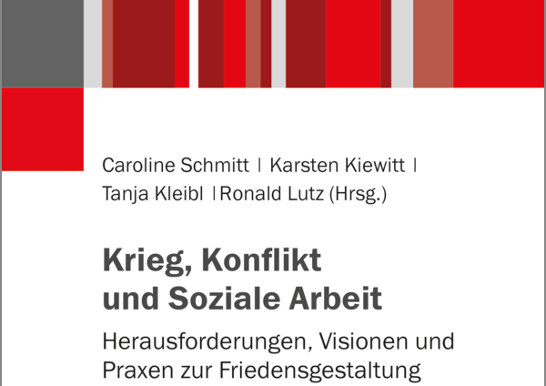 Krieg Konflikt Soziale Arbeit